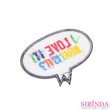 ตัวรีดการ์ตูนI LOVE IT! ตัวรีดติดเสื้อ อาร์มปักตกแต่ง DIY EMBROIDERY PATCH (00080452)